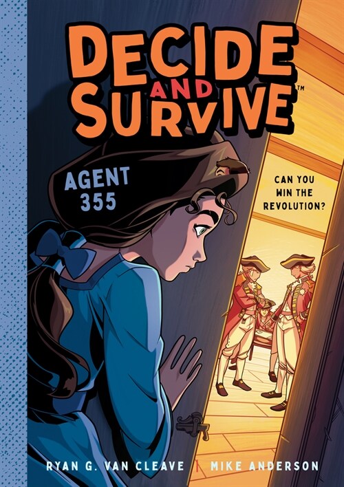 Decide & Survive: Agent 355: Can You Win the Revolution? (Paperback)