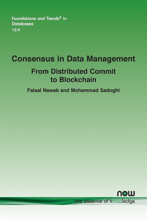 Consensus in Data Management: From Distributed Commit to Blockchain (Paperback)