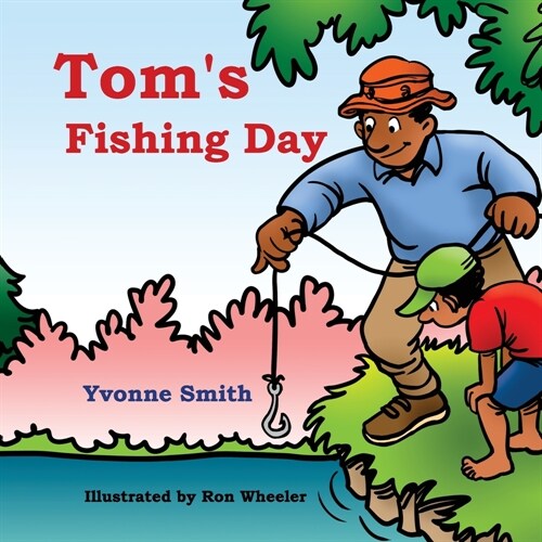 Toms Fishing Day (Paperback)