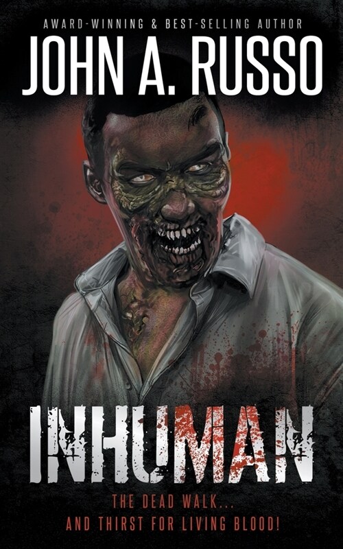 Inhuman: A Tale of Zombie Horror (Paperback)