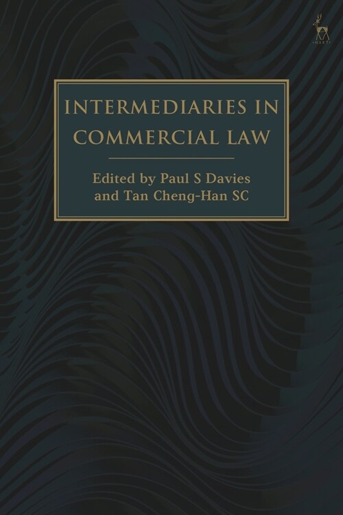 Intermediaries in Commercial Law (Paperback)