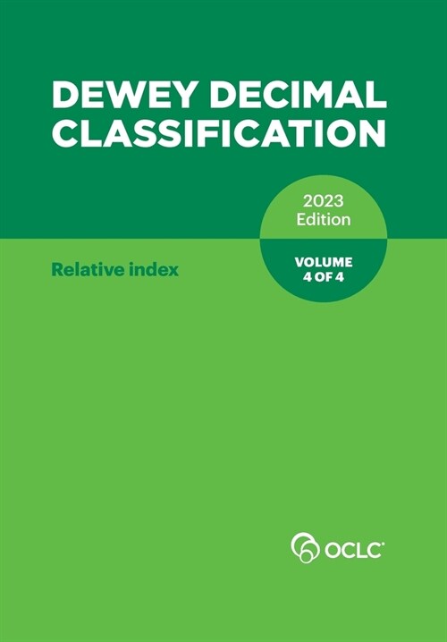 Dewey Decimal Classification, 2023 (Relative Index) (Volume 4 of 4) (Paperback)