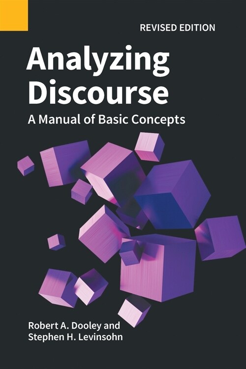 Analyzing Discourse, Revised Edition: A Manual of Basic Concepts (Paperback, Revised)