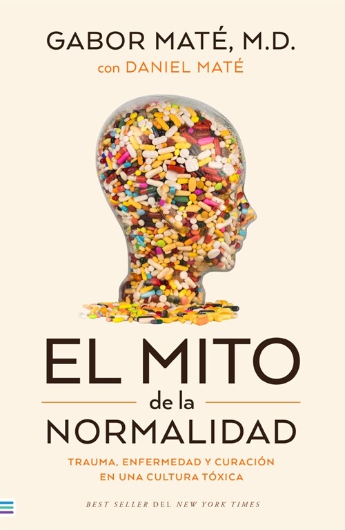 Mito de la Normalidad, El (Paperback)