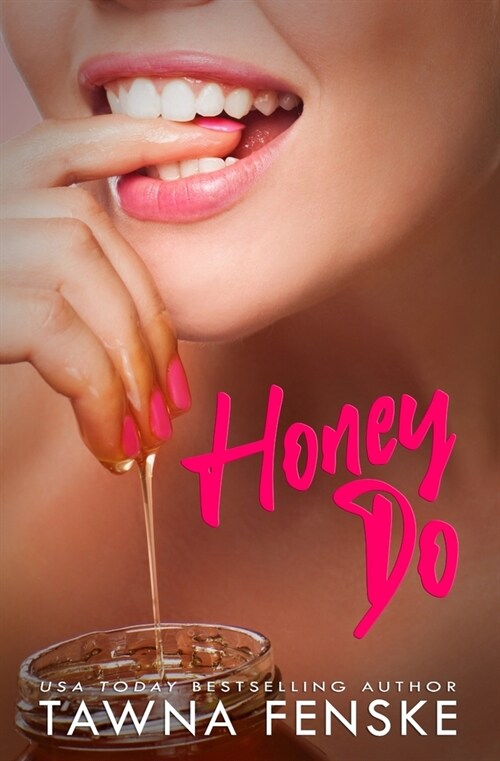 Honey Do (Paperback)