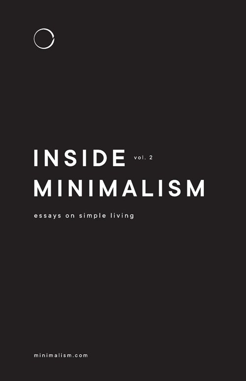 Inside Minimalism: Essays on Simple Living (Volume 2) (Paperback)