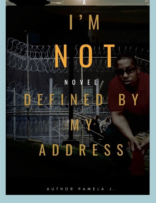 I Am Not Defined By My Address! (Paperback)