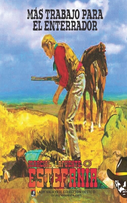 M? trabajo para el enterrador (Colecci? Oeste) (Paperback)