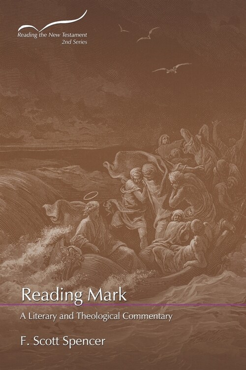 Reading Mark: A Literary and Theological Commentary (Paperback)