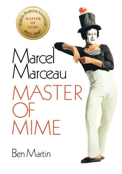 Marcel Marceau: Master of Mime (Paperback)