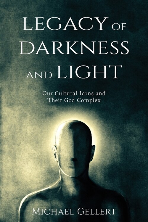 Legacy of Darkness and Light (Paperback)