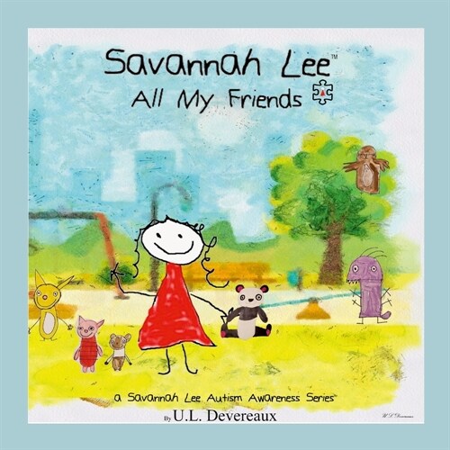 Savannah Lee: All My Friends (Paperback)