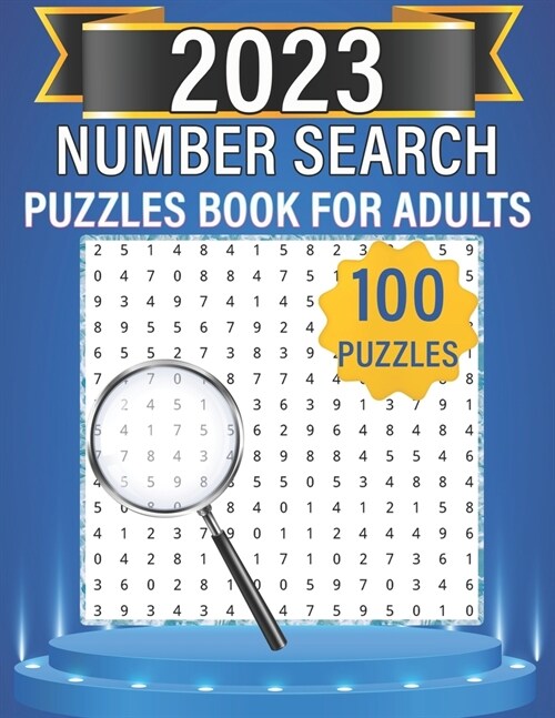 2023 Number Search Puzzles Book For Adults: Large Print Number Search Puzzles For Seniors. (Paperback)