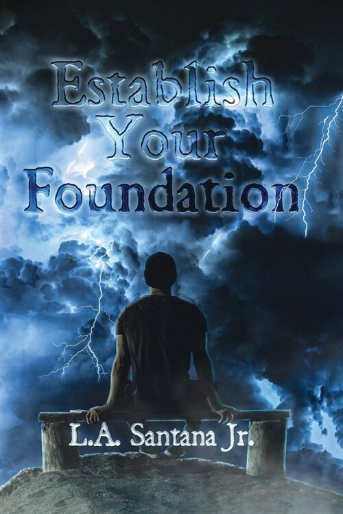 Establish Your Foundation (Paperback)