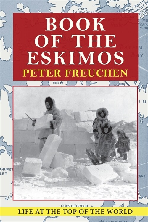 Book of the Eskimos (A Fawcett Crest book) (Paperback)