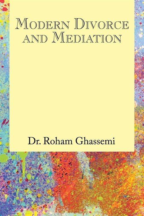 Modern Divorce and Mediation (Paperback)