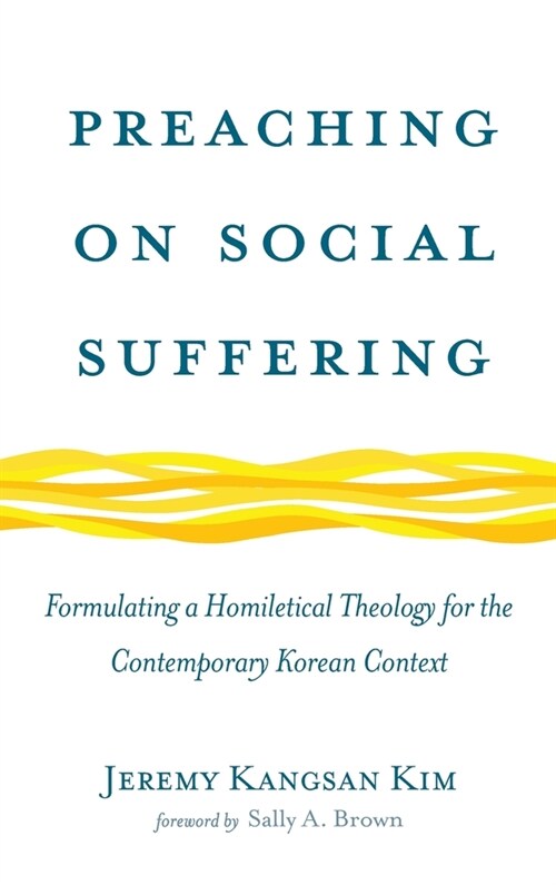 Preaching on Social Suffering (Hardcover)