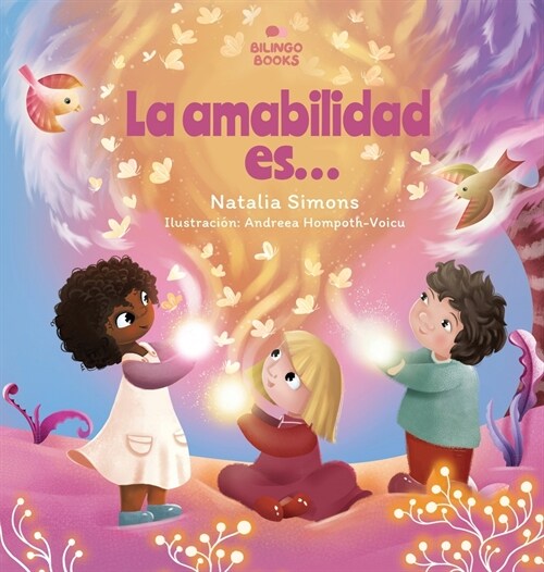 La amabilidad es... (Hardcover)