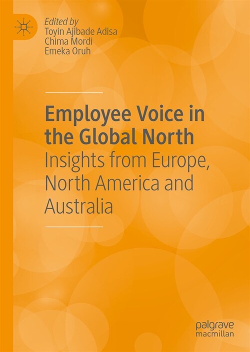 Employee Voice in the Global North: Insights from Europe, North America and Australia (Hardcover, 2023)