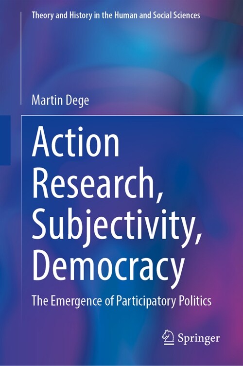 Action Research and Critical Psychology: An Investigation of Subjectivity and Participation (Hardcover, 2023)