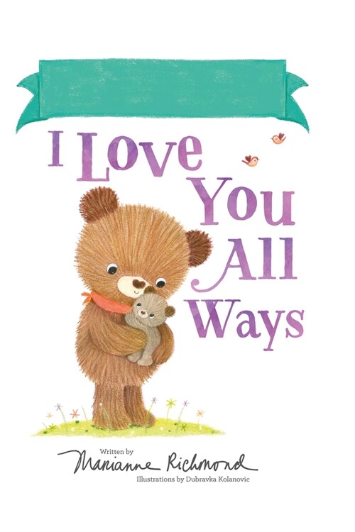 Fill-In I Love You All Ways (Hardcover)