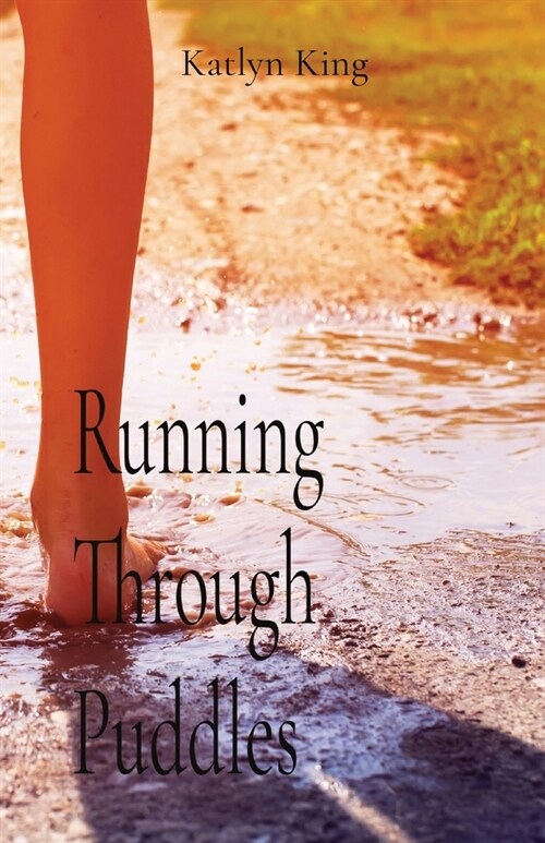 Running Through Puddles (Paperback)