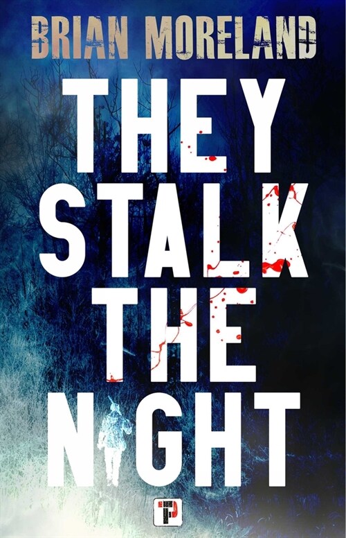 They Stalk the Night (Paperback)