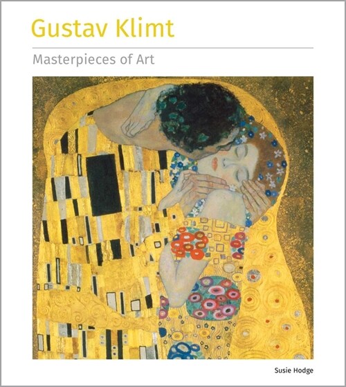 Gustav Klimt Masterpieces of Art (Hardcover)