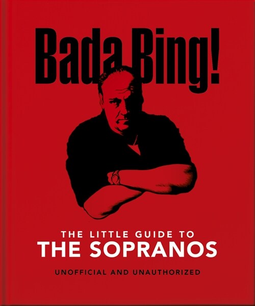 The Little Guide to The Sopranos : The only ones you can depend on (Hardcover)