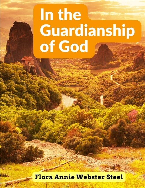 In the Guardianship of God (Paperback)