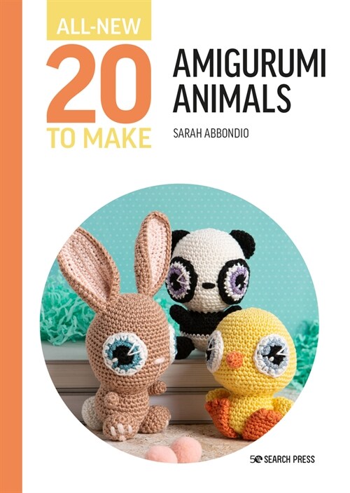 All-New Twenty to Make: Amigurumi Animals (Hardcover)