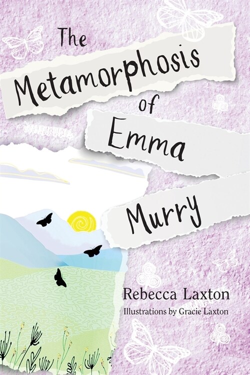 The Metamorphosis of Emma Murry (Paperback)