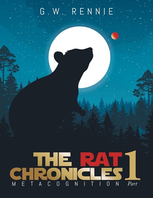 The Rat Chronicles: Metacognition (Paperback)