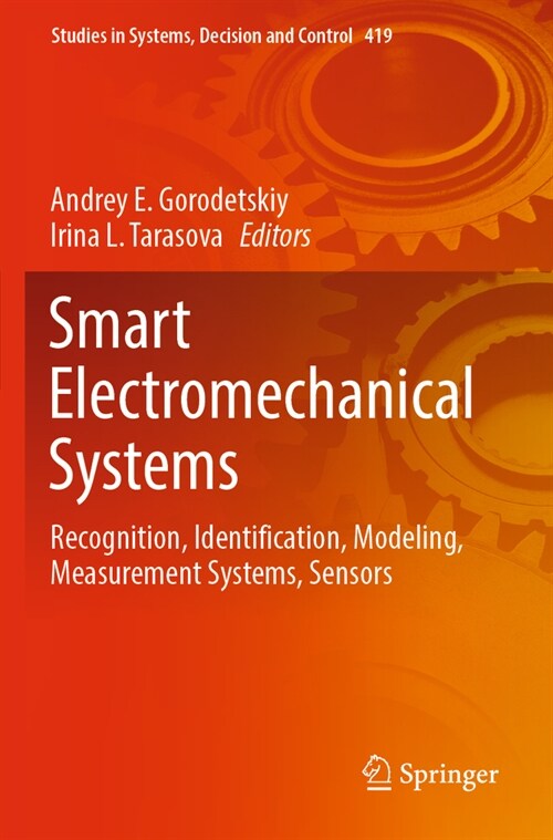 Smart Electromechanical Systems: Recognition, Identification, Modeling, Measurement Systems, Sensors (Paperback, 2022)