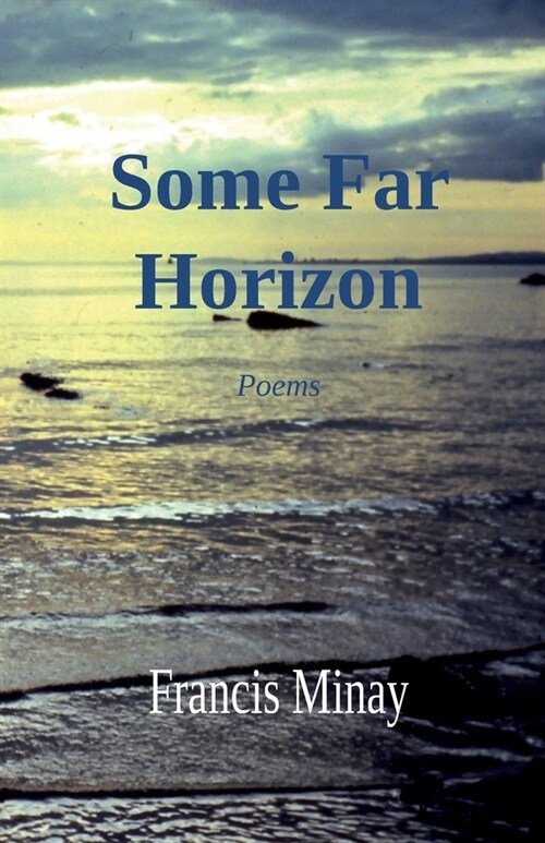 Some Far Horizon (Paperback)