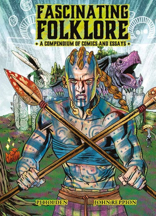 Fascinating Folklore: A Compendium of Comics and Essays (Hardcover)