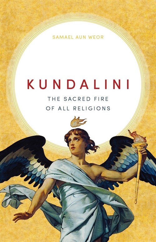Kundalini: The Sacred Fire of All Religions (Paperback, 2, Revised)