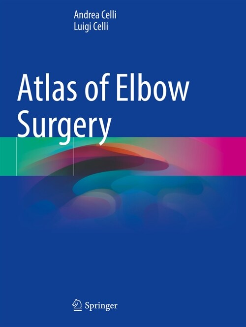 Atlas of Elbow Surgery (Paperback, 2022)