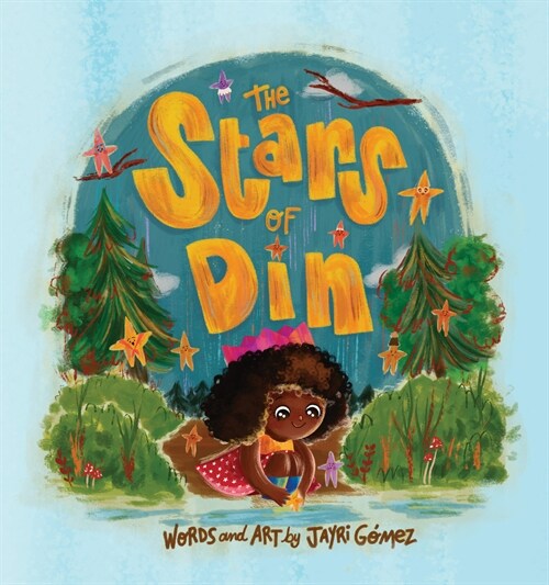 The Stars of Din / Las Estrellas de Din (Hardcover)