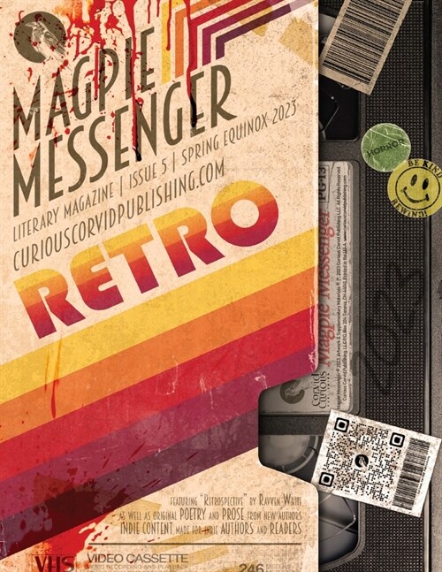 Magpie Messenger Literary Magazine - Spring Equinox 2023: Retro (Paperback)