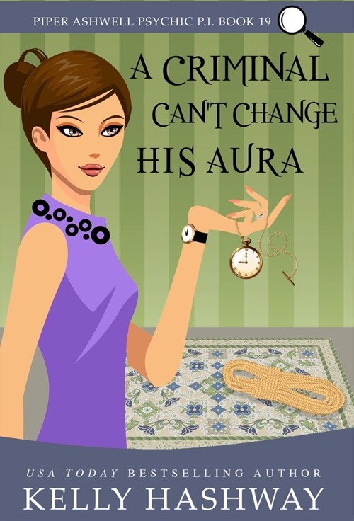 A Criminal Cant Change His Aura (Hardcover)