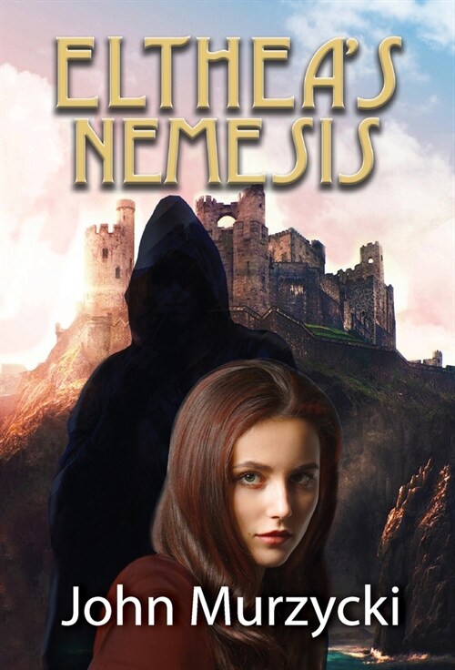 Eltheas Nemesis (Hardcover)