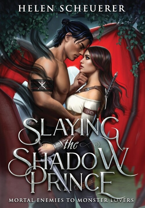 Slaying the Shadow Prince (Hardcover)