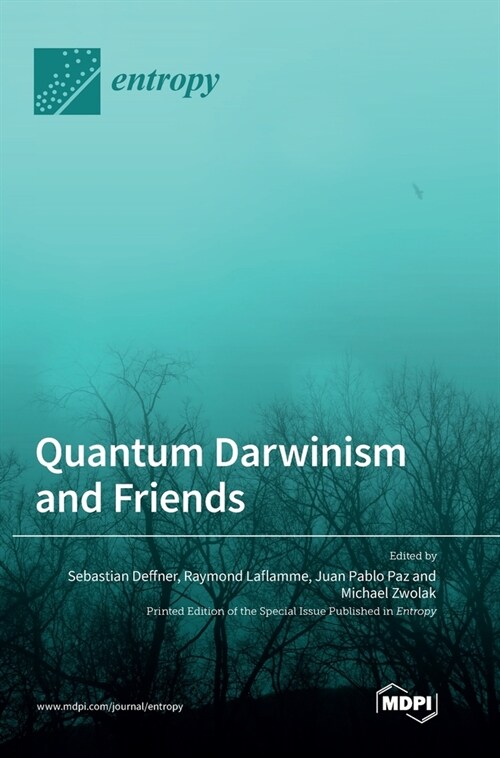 Quantum Darwinism and Friends (Hardcover)