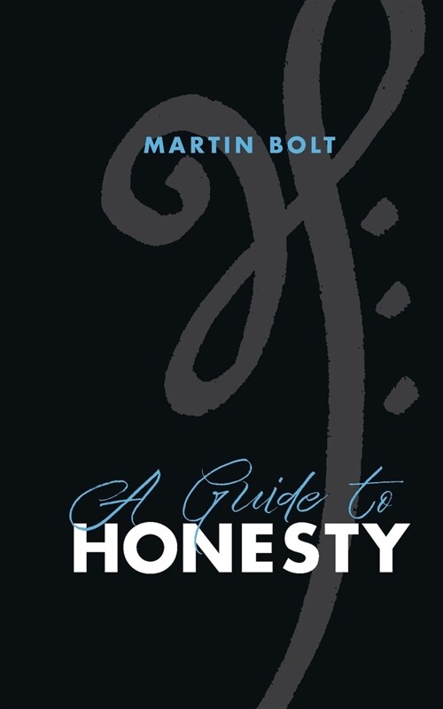 A guide to honesty (Paperback)