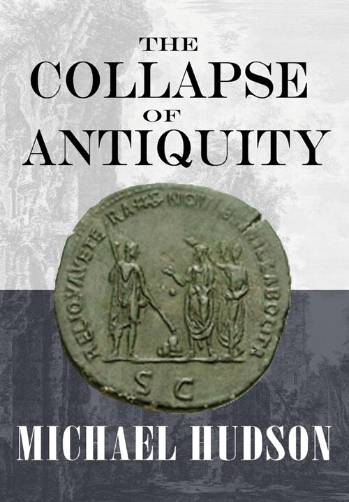 The Collapse of Antiquity (Paperback)