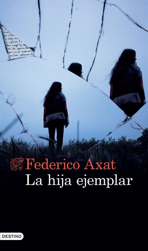 La Hija Ejemplar (Paperback)