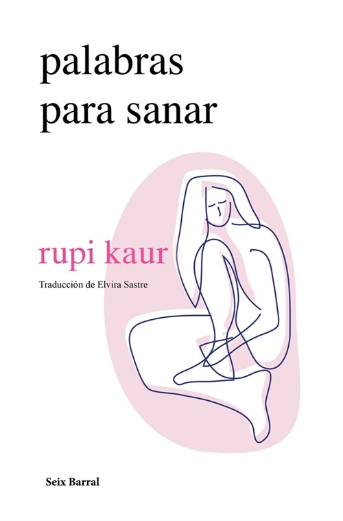 Palabras Para Sanar / Healing Through Words (Spanish Edition) (Paperback)