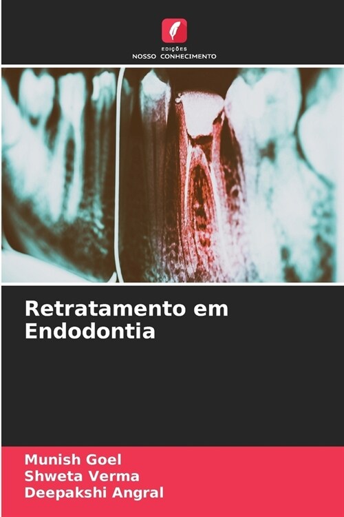 Retratamento em Endodontia (Paperback)