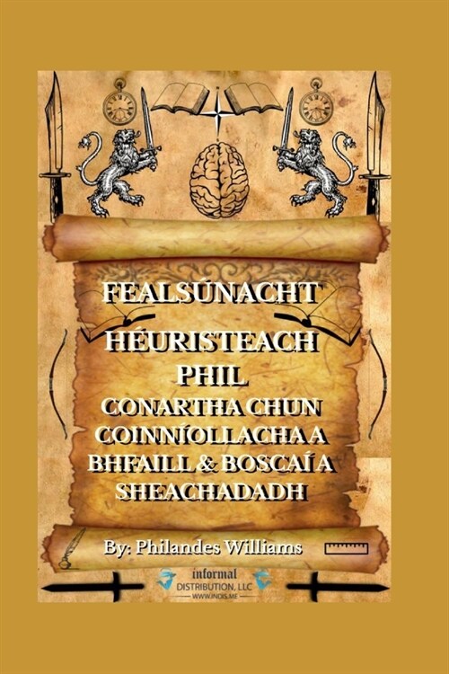 Feals?acht H?RISTEACH PHIL: Conartha Chun Coinn?llacha a Bhfaill & Bosca?a Sheachadadh (Paperback)